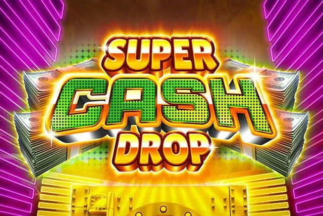 Super Cash Drop